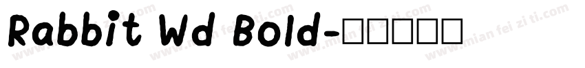 Rabbit Wd Bold字体转换